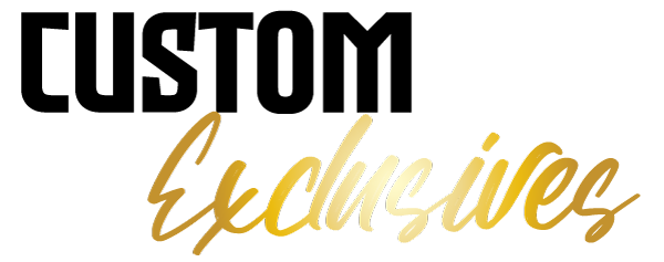 Custom Exclusives