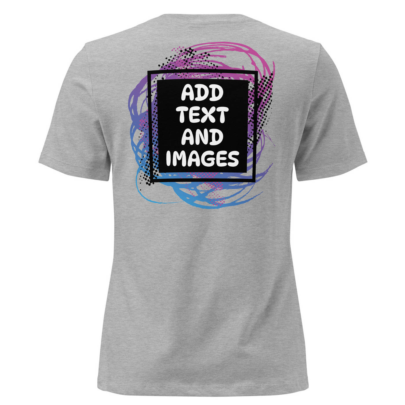 Women's Relaxed Everyday T-Shirt | Bella + Canvas 6400 - Design Your Own