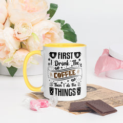Two-Tone Ceramic Mug - Drinking Coffee (First I Drink The Coffee) - Yellow - 11oz - Left Side